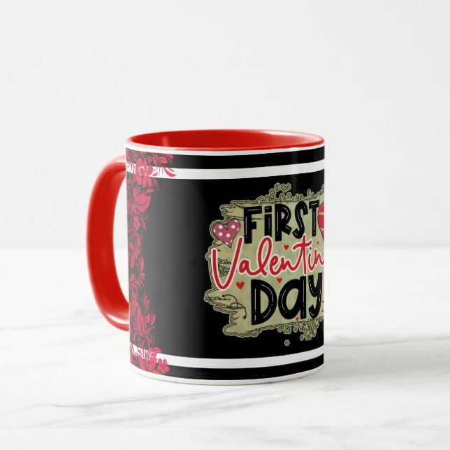 Trendy First Valentines Day Mug (Front Left)
