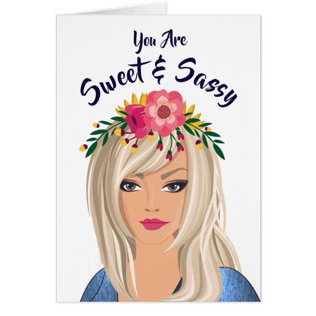 Trendy Floral Girl "Sweet And Sassy" Birthday (Front)