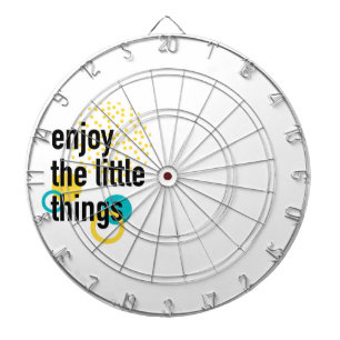 Trendy fun happy design of Enjoy the Lıttle Things Dartboard