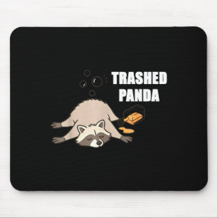 Trendy Funny Trashed Panda Drunk Raccoon Lovers Me Mouse Mat