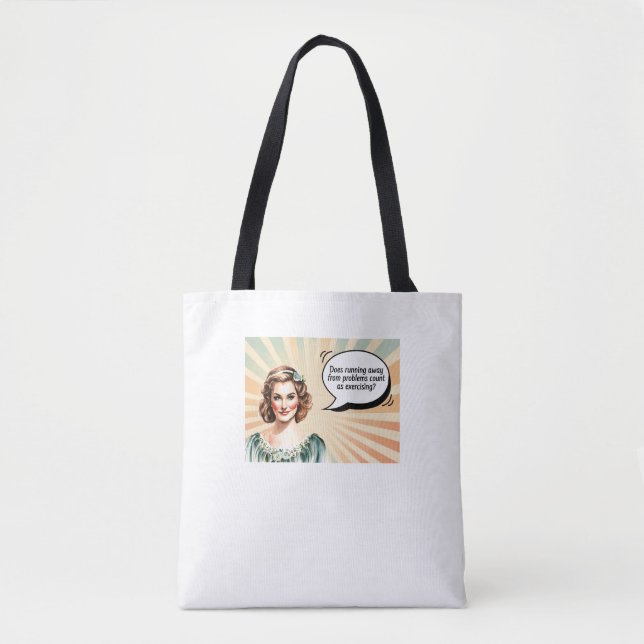 Trendy Funny Women's Quote Tote Bag (Front)