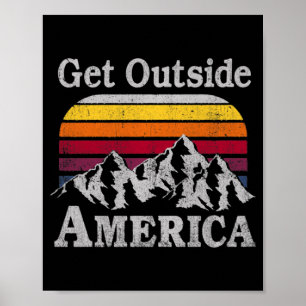 Trendy Get Outside America Mountain Climbing Hikin Poster