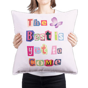 Trendy Girly Pink Inspirational Typography Cushion
