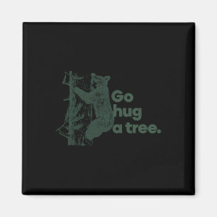 Trendy Go Hug A Tree Climbing Bear Cub Magnet
