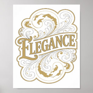Trendy Gold ELEGANCE Statement Design Poster