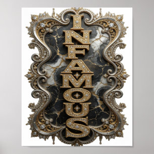 Trendy Gold INFAMOUS Design Poster