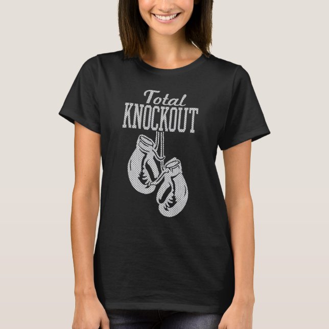 Trendy Graphic Boxing Gloves Total Knockout T-Shirt (Front)