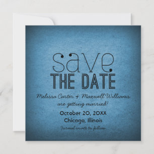 Trendy Grunge Save the Date Invite, Blue