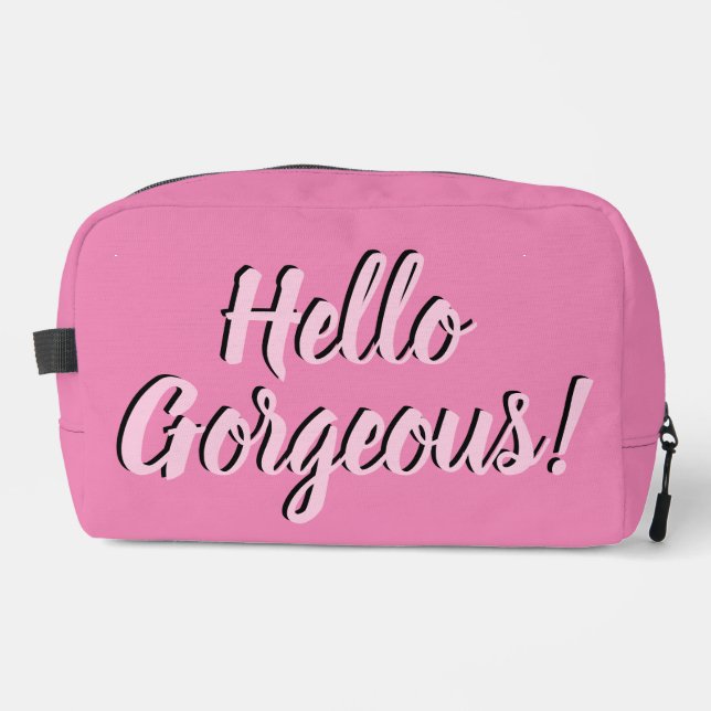 Trendy Hello Gorgeous Girly Pink Dopp Kit (Front)
