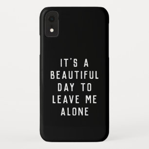 trendy hipster funny quote iPhone XR case