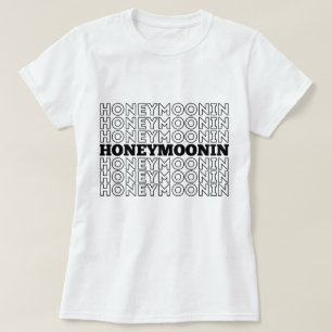 Trendy Hooneymoonin hubby wifey newlyweds vacation T-Shirt