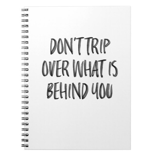 Trendy Inspirational Motivation Quote Black White  Notebook (Front)