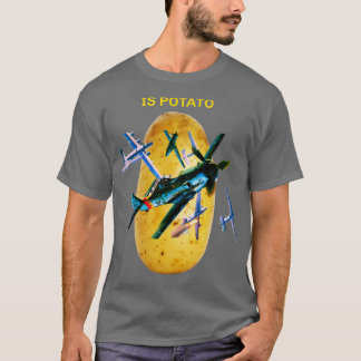 Trendy Is Potato with military aircraft T-Shirt