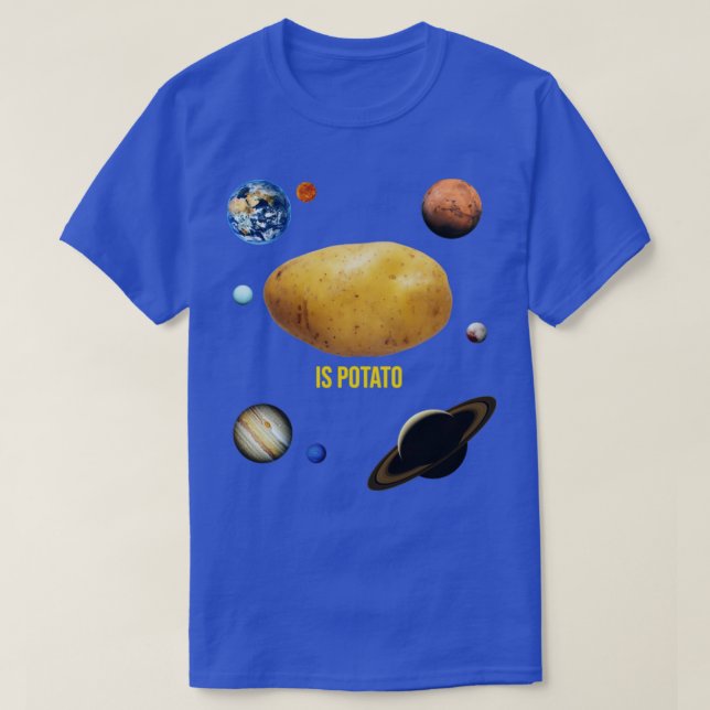 Trendy Is Potato with Solar system T-Shirt (Design Front)