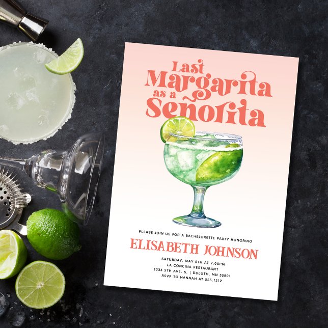 Trendy Last Margarita as a Señorita Bachelorette  Invitation (Creator Uploaded)