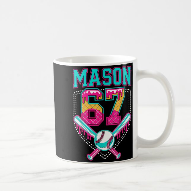 Trendy Mason 67 Mem Ice Cream Drip Baseball Birthd Coffee Mug (Right)
