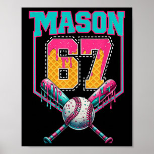 Trendy Mason 67 Mem Ice Cream Drip Bysebyll Birthd Poster