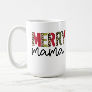 Trendy "Merry Mama" Holiday Christmas  Coffee Mug