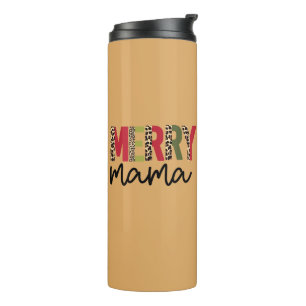 Trendy "Merry Mama" Holiday Christmas  Thermal Tumbler