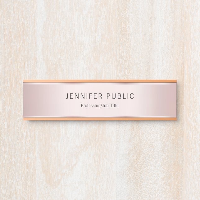 Trendy Modern Elegant Professional Glam Rose Gold Door Sign (Front)