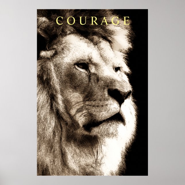 Trendy Motivational Courage Lion Sepia Brown Poster (Front)