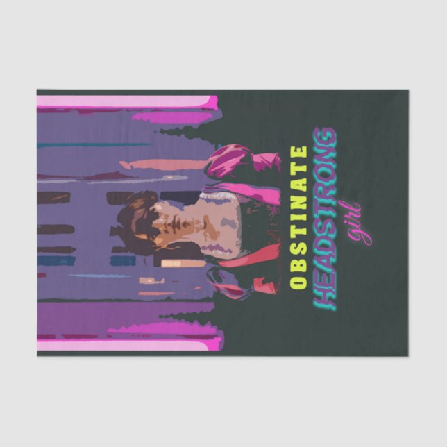 Trendy Neon Cyberpunk Obstinate Headstrong Girl Tissue Paper (Front)