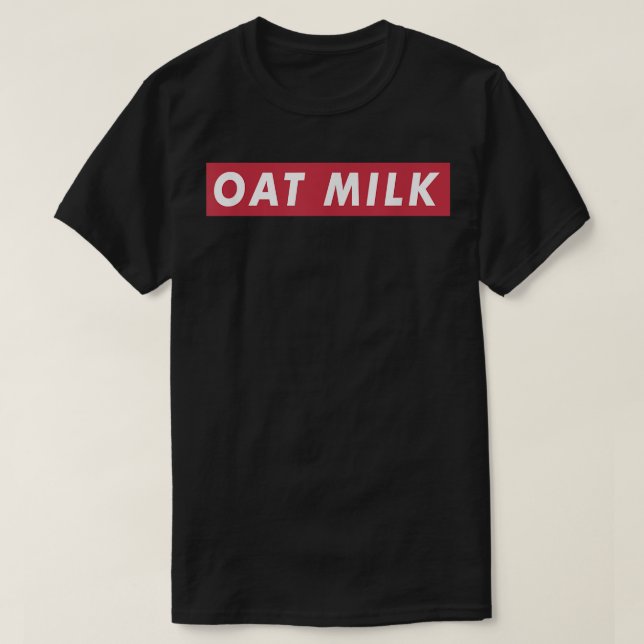 Trendy Oat Milk Lover Street Aesthetic Vegan Baris T-Shirt (Design Front)