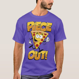 Trendy Piece Out Pizza Humour 33305659 T-Shirt