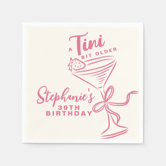 Trendy Pink A Tini Bit Older 30th Birthday Napkin (Front)