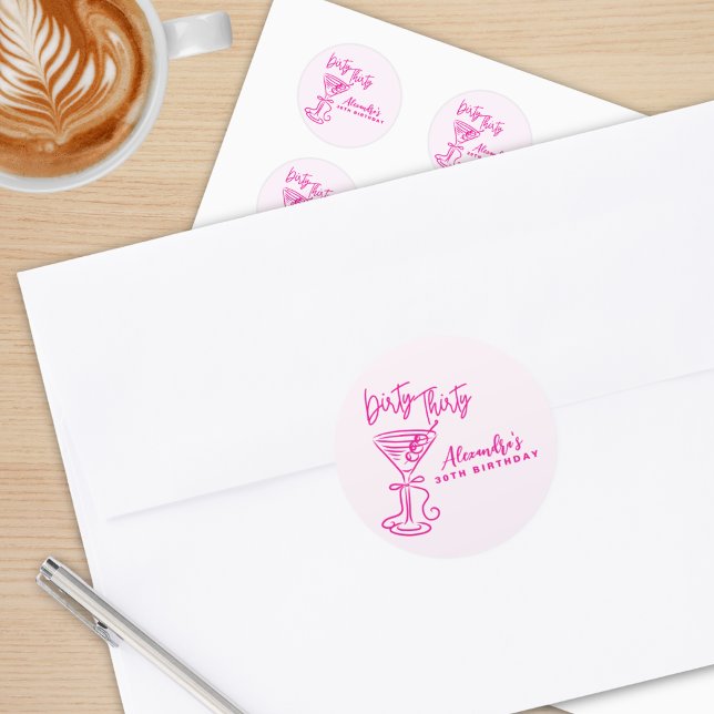 Trendy Pink Dirty Thirty 30th Birthday Classic Round Sticker (Creator Uploaded)