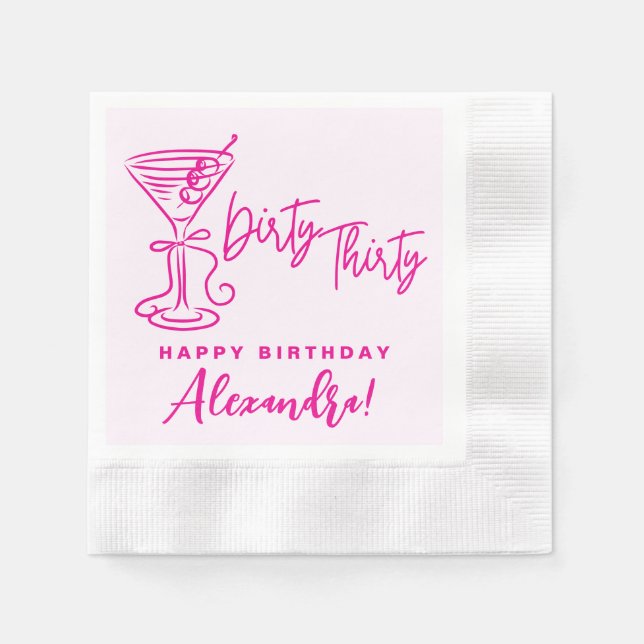 Trendy Pink Dirty Thirty 30th Birthday Napkins (Front)