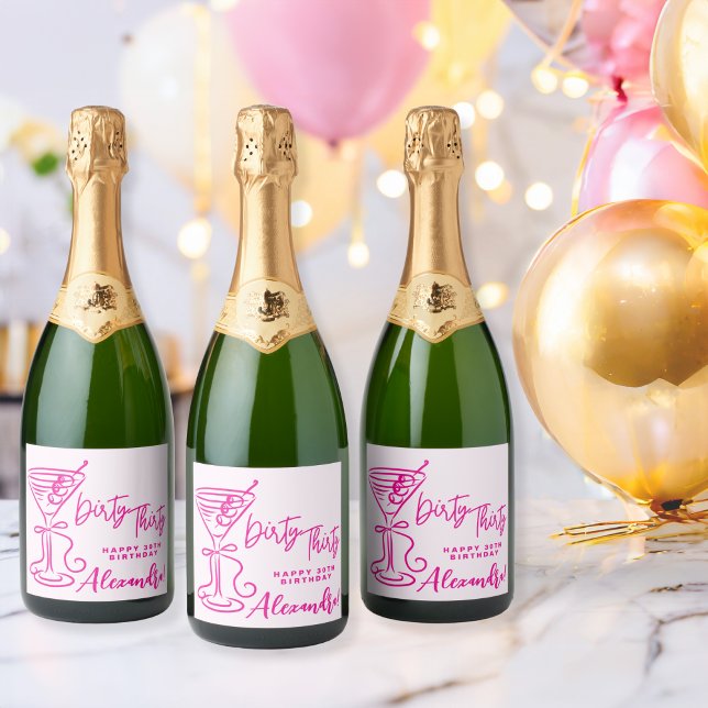 Trendy Pink Dirty Thirty 30th Birthday Sparkling Wine Label (Creator Uploaded)