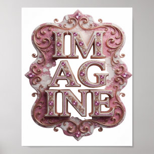 Trendy Pink IMAGINE Statement Design Poster