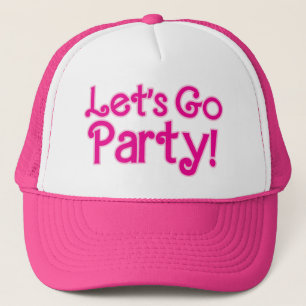 Trendy Pink Let's Go Party Trucker Hat
