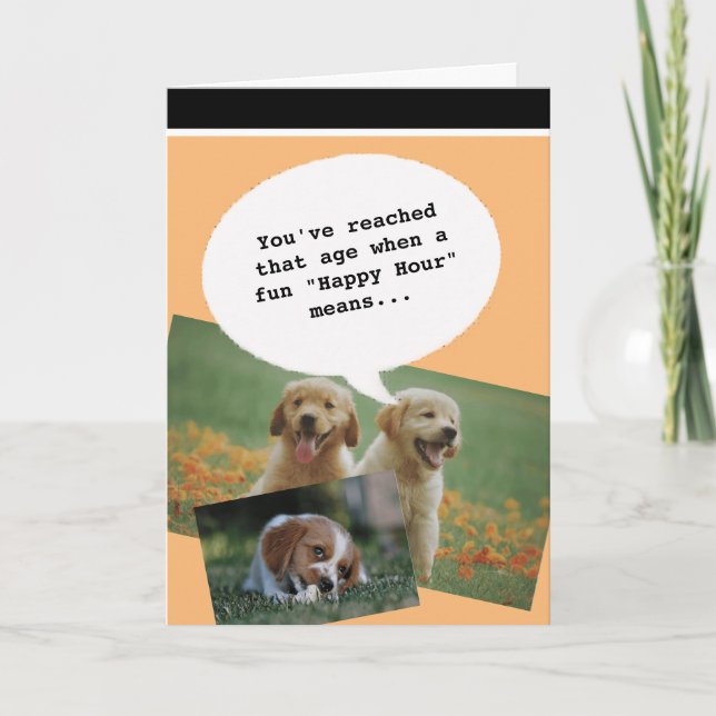 Trendy quote Happy Hour Getting Old Funny Birthday Card (Front)