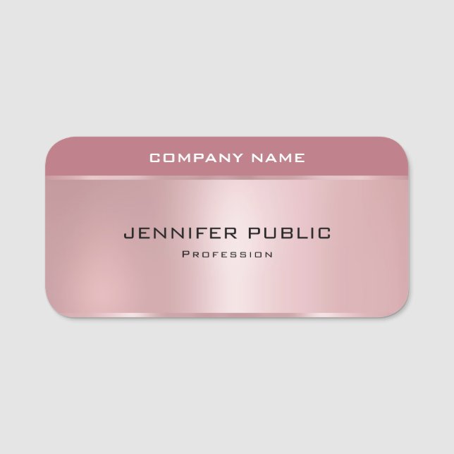 Trendy Rose Gold Template Modern Glamourous Name Tag (Front)
