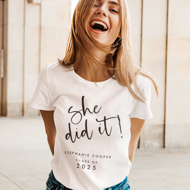 Trendy Script She Did It Name 2025 Graduation  T-Shirt (Creator Uploaded)