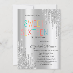 Trendy Silver Glitter Drips Colourful Sweet 16 Invitation