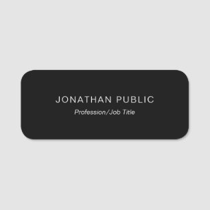 Trendy Simple Design Modern Elegant Black Template Name Tag