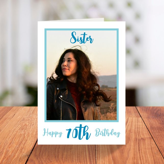 Trendy Sister 70th Birthday Blue Script Photo Card (Creator Uploaded)