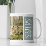 Trendy SISTERS 2 Photo & Quote Keepsake Gift Coffee Mug<br><div class="desc">This trendy photo keepsake mug would make the perfect gift for a sister! Design features 2 photographs of your choice,  the fun typography SISTERS make the best friends' and a beautiful sister sentiment quote in the centre that can be kept or perosnalized to make this gift unique to you.</div>