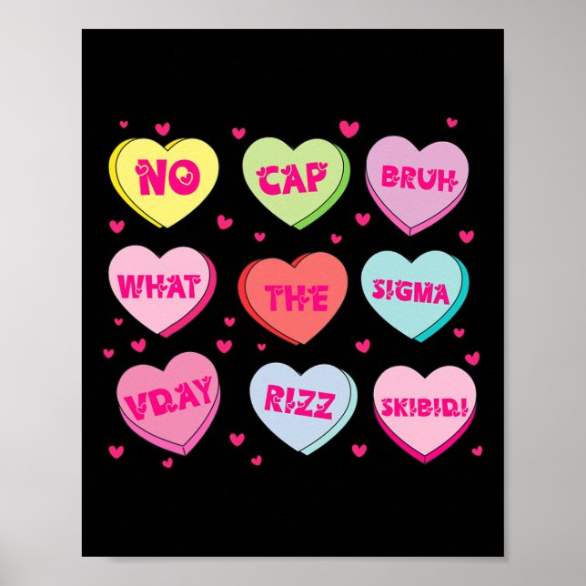Trendy Slang Conversation Hearts Valentine's Day D Poster (Front)