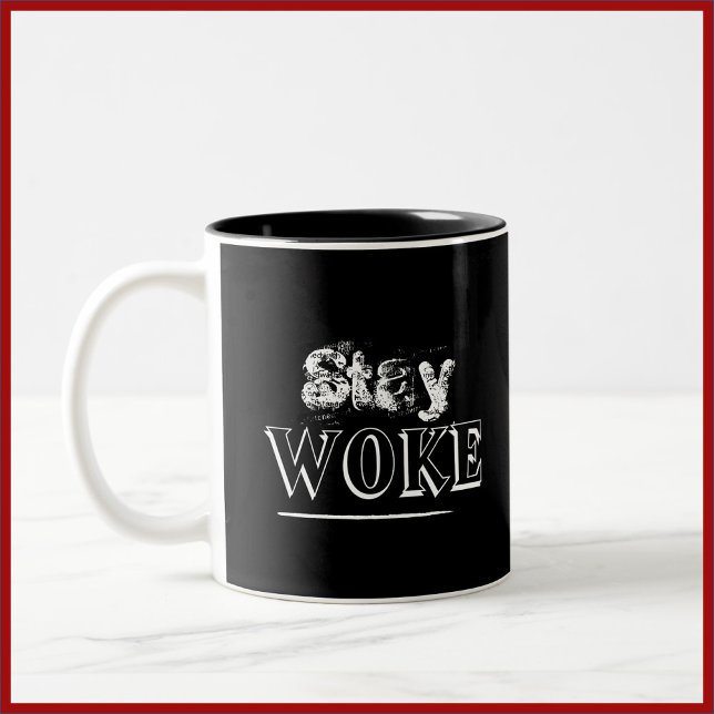 Trendy Stay Woke Black and White Two-Tone Coffee Mug (Creator Uploaded)