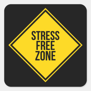 Trendy Stress Free Zone Quote Yellow Black Square Sticker