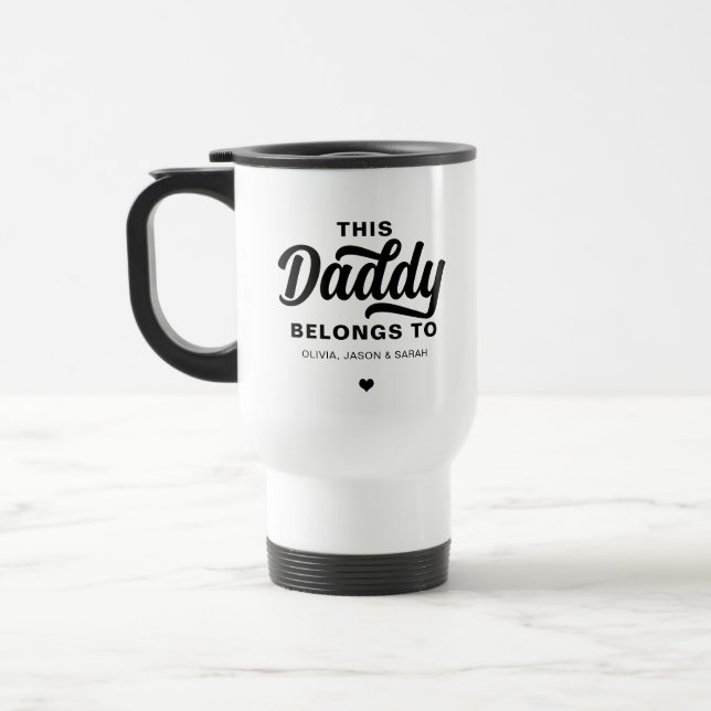 Trendy This Awesome Daddy Belongs to Father's Day  Travel Mug (Left)