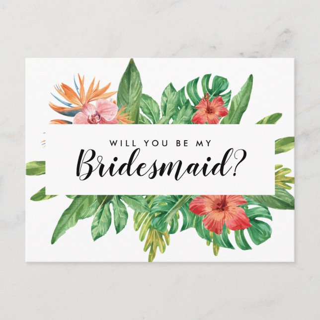 Trendy Tropical Will You Be My Bridesmaid Wedding Invitation Postcard (Front)