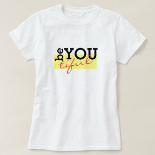 Trendy Word Beautiful Inspirational T-shirt Design