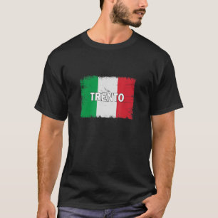 Trento Italy City With Italian Flag T-Shirt
