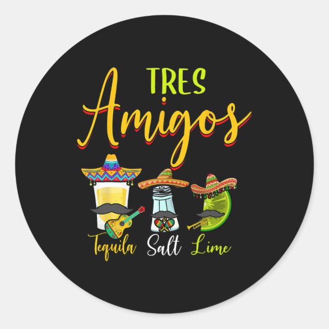 Tres Amigos Tequila Salt Lime Cinco De Mayo  Classic Round Sticker (Front)