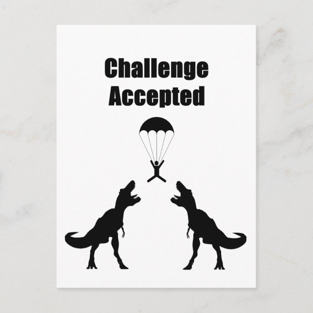 TRex Challenge Accepted Postcard (Front)